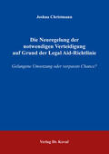 Christmann |  Die Neuregelung der notwendigen Verteidigung auf Grund der Legal Aid-Richtlinie | Buch |  Sack Fachmedien