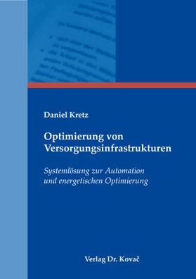 Kretz |  Optimierung von Versorgungsinfrastrukturen | Buch |  Sack Fachmedien