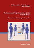 Hinz / Renger / Czirfusz |  Patienten mit Migrationshintergrund in Deutschland | Buch |  Sack Fachmedien