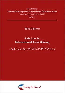 Gatterer |  Soft Law in International Law-Making | Buch |  Sack Fachmedien