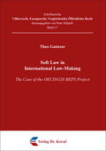 Gatterer |  Soft Law in International Law-Making | Buch |  Sack Fachmedien