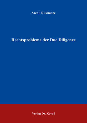 Rukhadze |  Rechtsprobleme der Due Diligence | Buch |  Sack Fachmedien