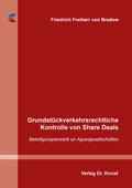 Freiherr von Bredow / Bredow |  Grundstückverkehrsrechtliche Kontrolle von Share Deals | Buch |  Sack Fachmedien