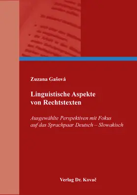 Gašová |  Linguistische Aspekte von Rechtstexten | Buch |  Sack Fachmedien