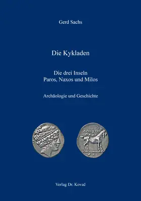 Sachs |  Die Kykladen: Die drei Inseln Paros, Naxos und Milos | Buch |  Sack Fachmedien