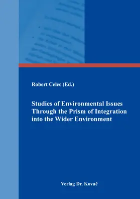 Celec |  Studies of Environmental Issues Through the Prism of Integration into the Wider Environment | Buch |  Sack Fachmedien