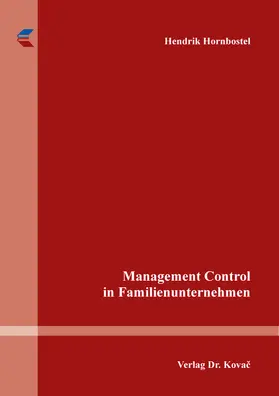 Hornbostel | Management Control in Familienunternehmen | Buch | 978-3-339-12786-0 | sack.de