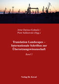Kubacki / Lesner / Sulikowski |  Translation Landscapes – Internationale Schriften zur Übersetzungswissenschaft | Buch |  Sack Fachmedien