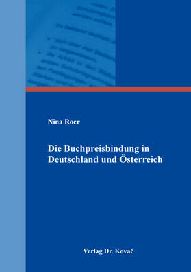 Roer |  Die Buchpreisbindung in Deutschland und Österreich | Buch |  Sack Fachmedien