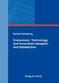 Schubring |  Consumers' Technology and Innovation Adoption and Satisfaction | Buch |  Sack Fachmedien