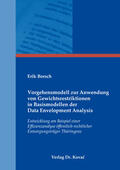 Borsch |  Vorgehensmodell zur Anwendung von Gewichtsrestriktionen in Basismodellen der Data Envelopment Analysis | Buch |  Sack Fachmedien
