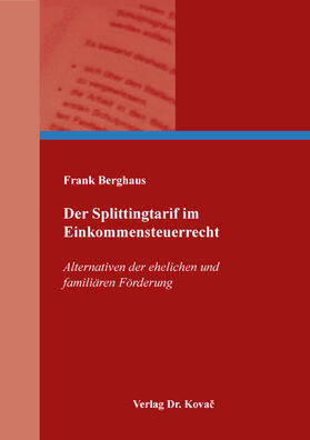 Berghaus | Der Splittingtarif im Einkommensteuerrecht | Buch | sack.de