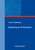 Schallenberg |  Steuerung der IT-Sicherheit | Buch |  Sack Fachmedien