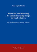 Klimke |  Reichweite und Bedeutung des Unmittelbarkeitsprinzips im Strafverfahren | Buch |  Sack Fachmedien