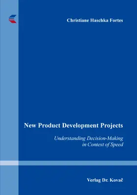 Haschka Fortes |  New Product Development Projects | Buch |  Sack Fachmedien