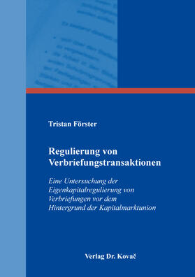 Förster | Regulierung von Verbriefungstransaktionen | Buch | 978-3-339-13170-6 | sack.de