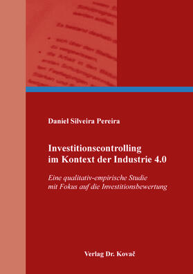 Silveira Pereira | Investitionscontrolling im Kontext der Industrie 4.0 | Buch | 978-3-339-13208-6 | sack.de