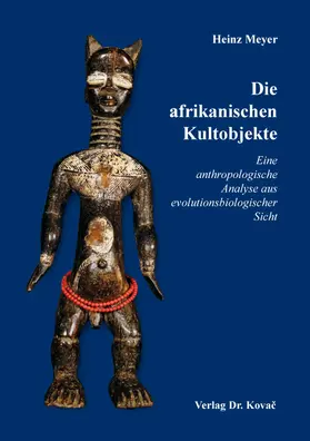 Meyer |  Die afrikanischen Kultobjekte | Buch |  Sack Fachmedien