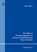Loderer |  The Effect of Foreign Language Use on Facets of Individual and Team Creativity | Buch |  Sack Fachmedien