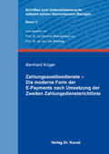 Krüger |  Zahlungsauslösedienste – Die moderne Form der E-Payments nach Umsetzung der Zweiten Zahlungsdiensterichtlinie | Buch |  Sack Fachmedien