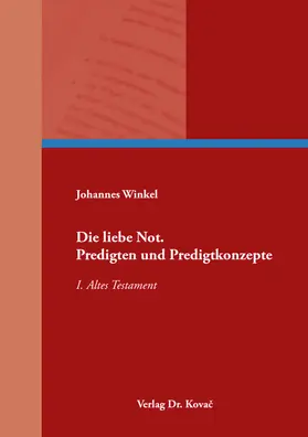 Winkel |  Die liebe Not. Predigten und Predigtkonzepte | Buch |  Sack Fachmedien