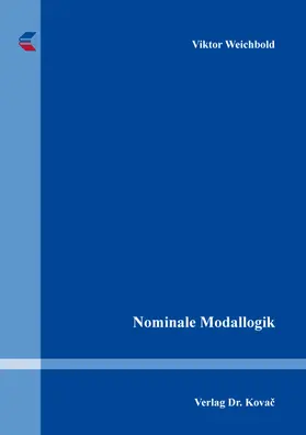 Weichbold |  Nominale Modallogik | Buch |  Sack Fachmedien