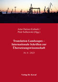 Kubacki / Sulikowski |  Translation Landscapes – Internationale Schriften zur Übersetzungswissenschaft | Buch |  Sack Fachmedien
