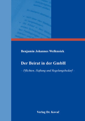 Wellensiek |  Der Beirat in der GmbH | Buch |  Sack Fachmedien