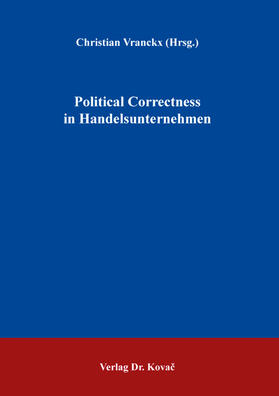 Vranckx | Political Correctness in Handelsunternehmen | Buch | 978-3-339-13498-1 | sack.de