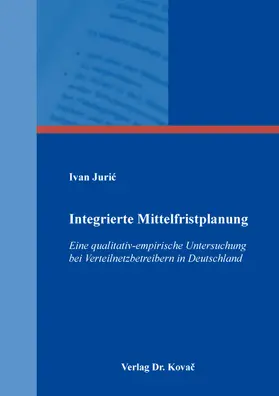Juric / Juric | Integrierte Mittelfristplanung | Buch | 978-3-339-13536-0 | sack.de