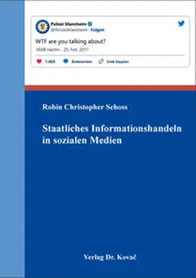 Schoss |  Staatliches Informationshandeln in sozialen Medien | Buch |  Sack Fachmedien
