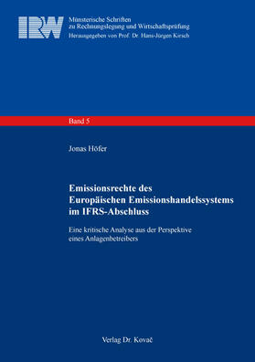 Höfer | Emissionsrechte des Europäischen Emissionshandelssystems im IFRS-Abschluss | Buch | 978-3-339-13598-8 | sack.de