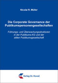 Müller |  Die Corporate Governance der Publikumspersonengesellschaften | Buch |  Sack Fachmedien
