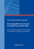 Alqassimi |  Die Islampolitik des Irak unter der Baath-Partei (1968–2003) | Buch |  Sack Fachmedien