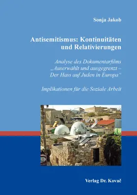 Jakob |  Antisemitismus: Kontinuitäten und Relativierungen | Buch |  Sack Fachmedien