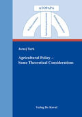 Turk |  Agricultural Policy – Some Theoretical Considerations | Buch |  Sack Fachmedien