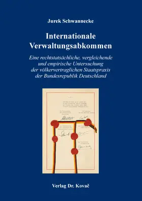 Schwannecke |  Internationale Verwaltungsabkommen | Buch |  Sack Fachmedien