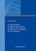 Meister |  Causal Analysis on Observational Data for Discount Campaigns in E-Commerce | Buch |  Sack Fachmedien