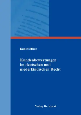 Stüve |  Kundenbewertungen im deutschen und niederländischen Recht | Buch |  Sack Fachmedien