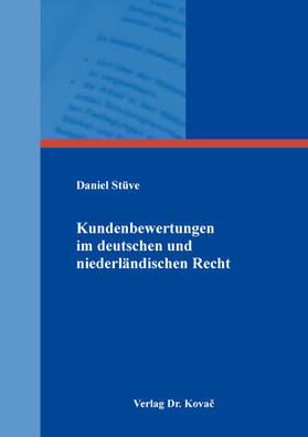 Stüve | Kundenbewertungen im deutschen und niederländischen Recht | Buch | 978-3-339-13704-3 | sack.de