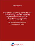 Homann |  Versicherungsvertragsrechtliche und versicherungsaufsichtsrechtliche Implikationen internationaler Versicherungsprogramme | Buch |  Sack Fachmedien