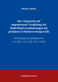 Möller |  Der Anspruch auf angemessene Vergütung bei Individualvereinbarungen im primären Urhebervertragsrecht | Buch |  Sack Fachmedien