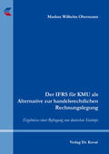 Obermann |  Der IFRS für KMU als Alternative zur handelsrechtlichen Rechnungslegung | Buch |  Sack Fachmedien