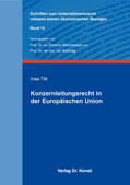 Tilk |  Konzernleitungsrecht in der Europäischen Union | Buch |  Sack Fachmedien