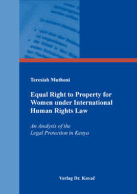 Muthoni |  Equal Right to Property for Women under International Human Rights Law | Buch |  Sack Fachmedien