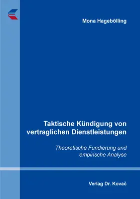 Hagebölling | Taktische Kündigung von vertraglichen Dienstleistungen | Buch | 978-3-339-14098-2 | sack.de