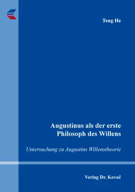 He |  Augustinus als der erste Philosoph des Willens | Buch |  Sack Fachmedien