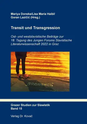 Donska / Haibl / Lazicic |  Transit und Transgression | Buch |  Sack Fachmedien