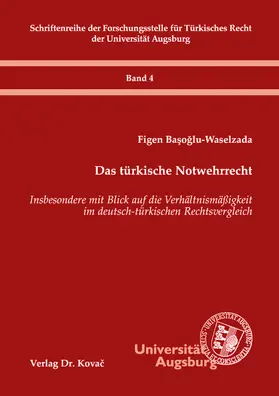 Basoglu-Waselzada / Basoglu-Waselzada / Bas¸og?lu-Waselzada |  Das türkische Notwehrrecht | Buch |  Sack Fachmedien