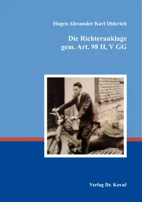 Diderich |  Die Richteranklage gem. Art. 98 II, V GG | Buch |  Sack Fachmedien